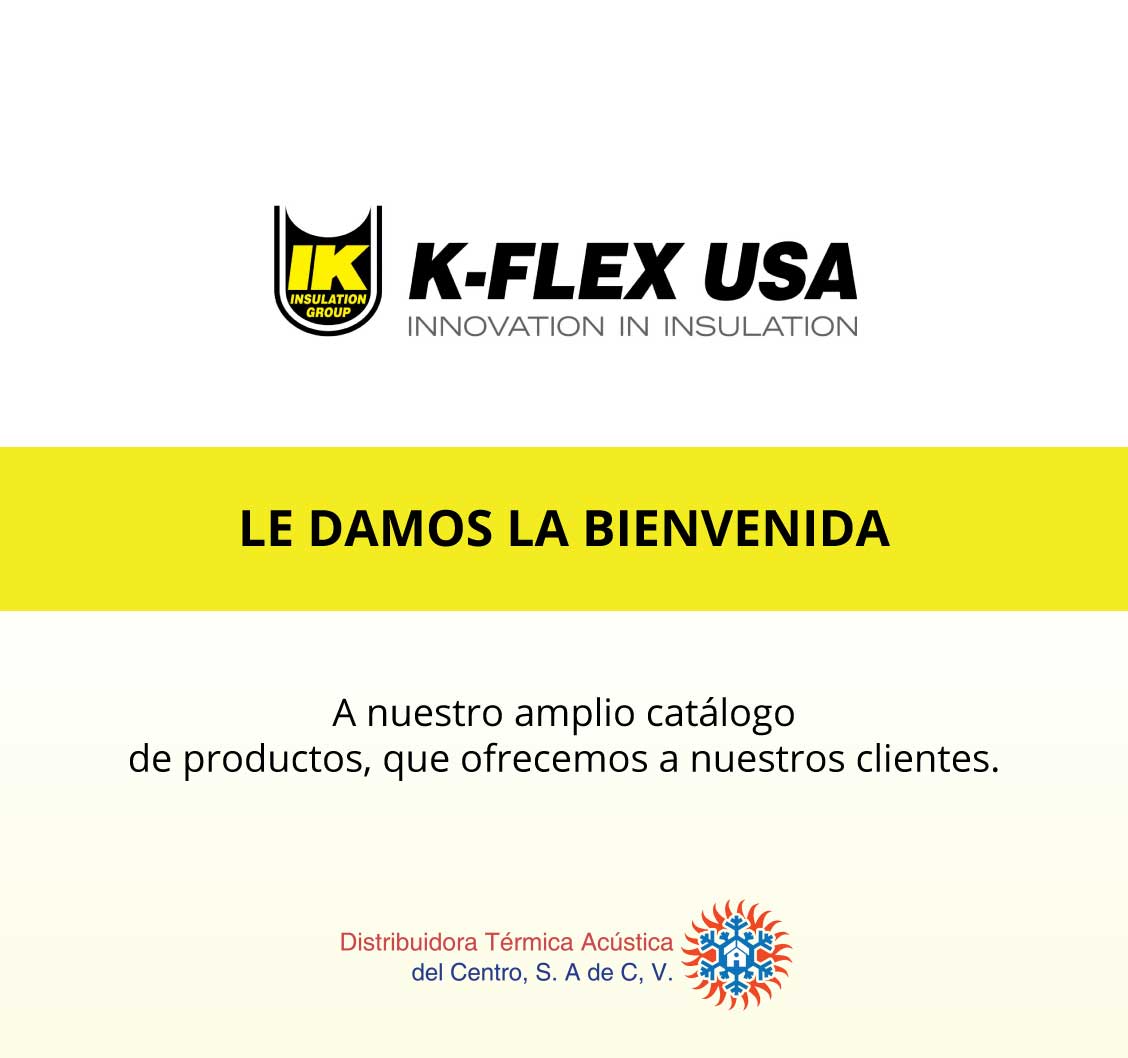 KFLEX USA DTA México Su Solución Al Ahorro de Energía
